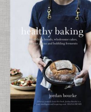 Healthy Baking by Jordan Bourke