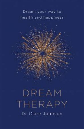 Dream Therapy by Clare Johnson