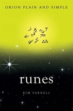 Runes, Orion Plain and Simple by Kim Farnell