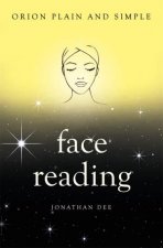 Orion Plain And Simple Face Reading