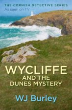 Wycliffe And The Dunes Mystery