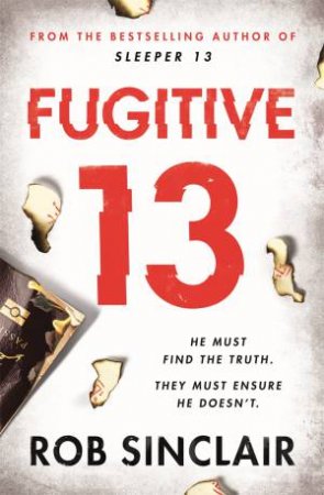 Fugitive 13 by Rob Sinclair