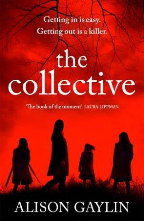 The Collective by Alison Gaylin