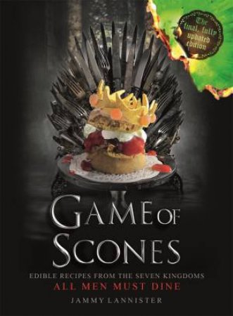Game Of Scones by Jammy Lannister