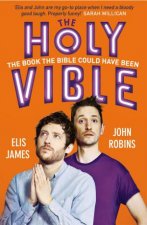 Elis and John Present the Holy Vible