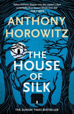 The House of Silk by Anthony Horowitz