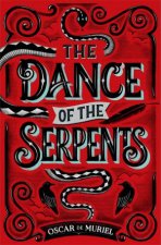 The Dance Of The Serpents