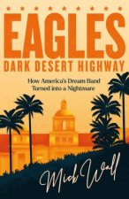 Eagles  Dark Desert Highway