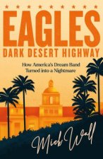 Eagles  Dark Desert Highway