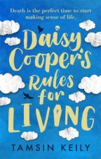 Daisy Coopers Rules For Living