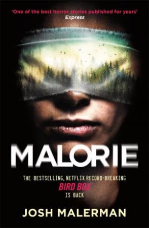 Malorie by Josh Malerman