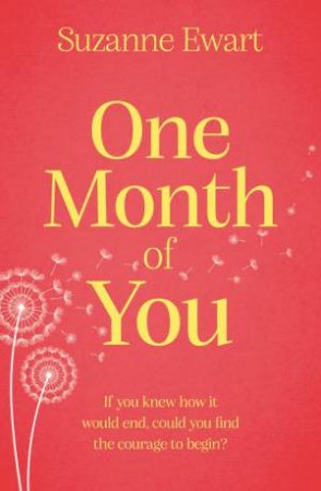 One Month Of You by Suzanne Ewart