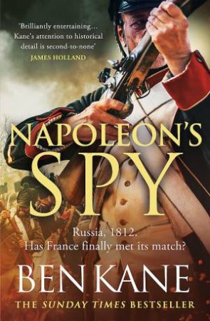 Napoleon's Spy by Ben Kane