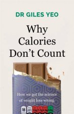 Why Calories Dont Count