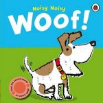 Woof Noisy Noisy