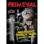 Primeval Midnight Terror Trail Activity Book