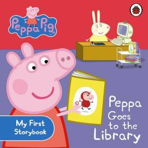 Peppa Pig: Peppa Goes To The Library by Various