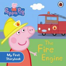 Peppa Pig My First Storybook The Fire Engine