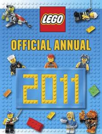 LEGO: The Official Annual 2011 by Various