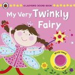 A Ladybird Sound Book My Very Twinkly Fairy