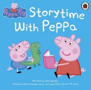 Peppa Pig: Storytime with Peppa (CD) by Ladybird