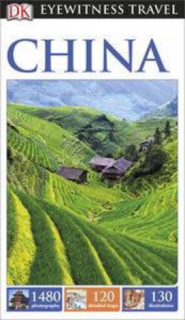 Eyewitness Travel Guide: China (5th Edition) by Various