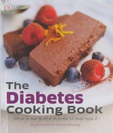 The Diabetes Cooking Book by Fiona Hunter & heather Whinney