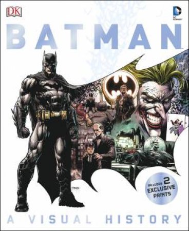 Batman: A Visual History by Various 