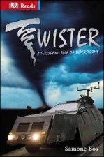 DK Reads Reading Alone Twister Terrifying Tales of Superstorms