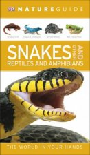 Nature Guide Snakes and Other Reptiles and Amphibians