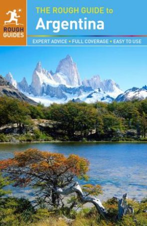 The Rough Guide to Argentina by Various 