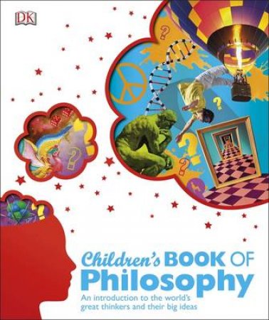 Children's Book of Philosophy by Kindersley Dorling