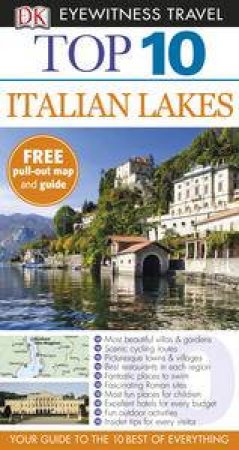 Eyewitness Top 10 Travel Guide: Italian Lakes by Various