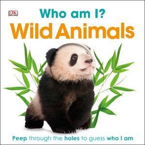 Who Am I? Wild Animals by Various 