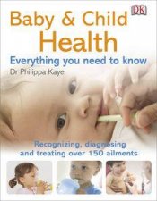 Baby and Child Health Everything You Need to Know