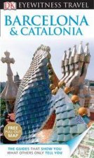 Barcelona  Catalonia Eyewitness Travel Guide