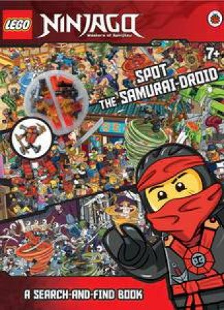 LEGO Ninjago: Spot the Samurai-Droid: A Search-and-Find Book by Various