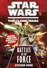 Star Wars The Clone Wars Battles of the Force Sticker Book