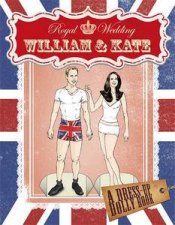 Royal Wedding William and Kate Dressup Dolly Book