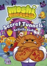 Moshi Monsters Secret Tunnels Activity Book