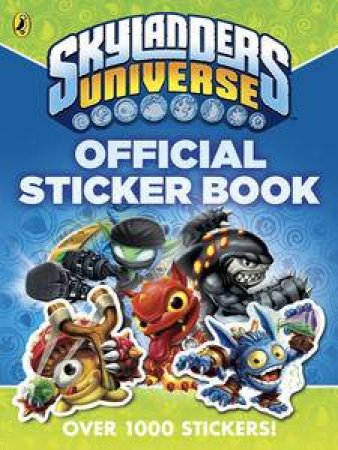Skylanders Universe: Official Sticker Book by Sunbird