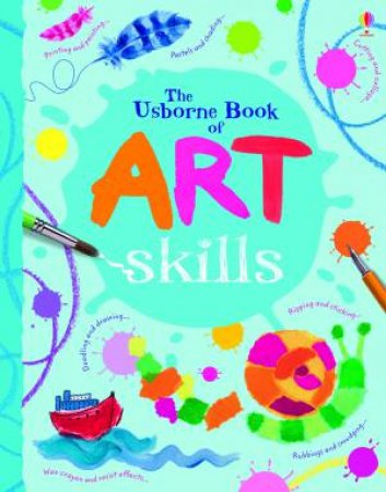 Usborne Book of Art Skills, Mini Spiral Ed by Fiona Watt