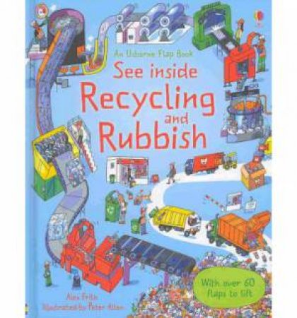 See Inside: Rubbish and Recycling by Alex Frith