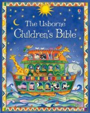 The Usborne Childrens Bible