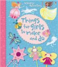 Things for Girls to Make and Do