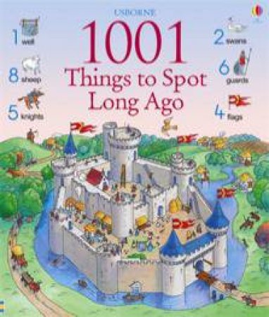 Usborne 1001Things to Spot Long Ago by Gill Doherty