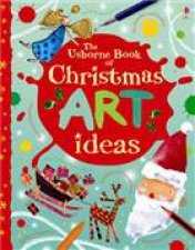 Usborne Book of Christmas Art Ideas Mini Ed Spiral Format