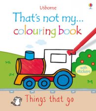 Thats Not My Colouring Book Things That Go