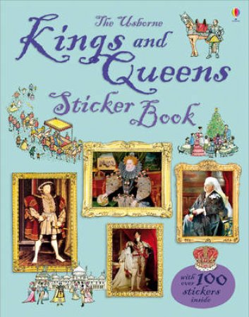 Kings and Queens Sticker Book by Sarah Courtauld & Katie Davies