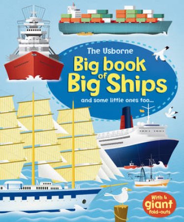 Big Book of Big Ships by Minna Lacey